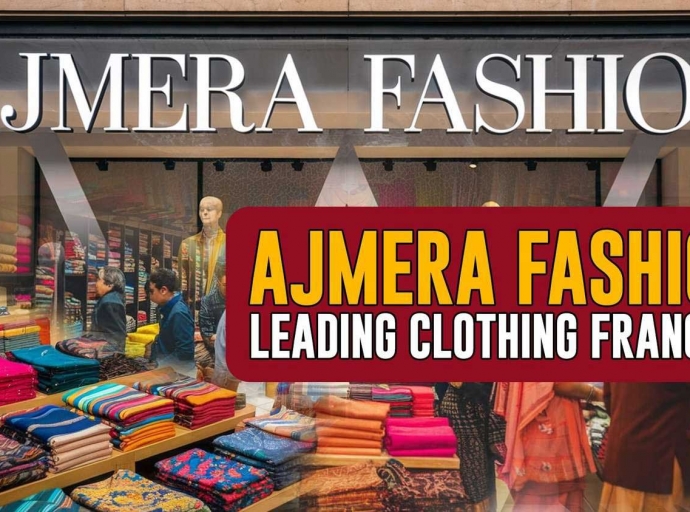 Ajmera Fashion accelerates decentralized retail strategy